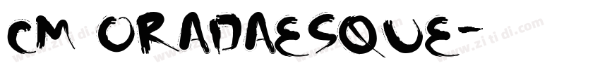 cm oradaesque字体转换